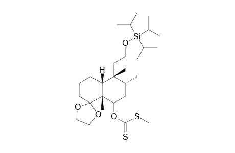 O-[(4aR,5R,6R,8aR)-1-Ethylenedioxydecahydro-5,6,8a-trimethyl-1-oxo-5-(2'-triisopropylsiloxyethyl)-8-naphthyl] S-methyl dithiocarbonate
