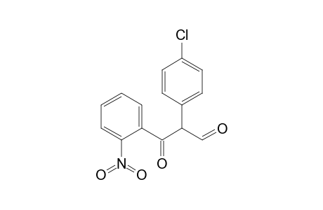 Benzenepropanal, .alpha.-(4-chlorophenyl)-2-nitro-.beta.-oxo-