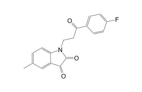 1-[3-(4-fluorophenyl)-3-oxopropyl]-5-methyl-1H-indole-2,3-dione