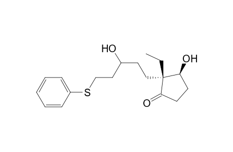 Cyclopentanone, 2-ethyl-3-hydroxy-2-[3-hydroxy-5-(phenylthio)pentyl]-