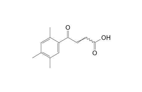 3-(2,4,5-trimethylbenzoyl)acrylic acid