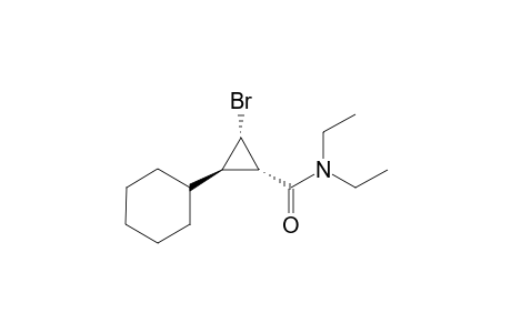 (1S*,2S*,3R*)-2-Bromo-3-cyclohexyl-N,N-diethylcyclopropanecarboxamide