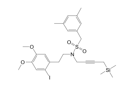 N-[2-( 2'-Iodo-4',5'-dimethoxyphenyl)ethyl]-N-[4'-(trimethylsilyl)but-2'-ynyl]mesitylenesulfonamide