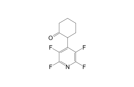 2-(PERFLUORO-4-PYRIDYL)-CYCLOHEXANONE