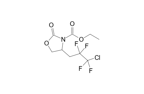 Ethyl 4-(3-Chloro-2,2,3,3-tetrafluoropropyl)-2-oxooxazolidine-3-carboxylate