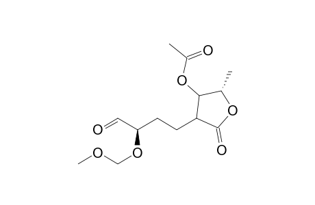(2R,5'S)-4-(4'-Acetoxy-5'-methyl-2'-oxotetrahydrofuran-3'-yl)-2-methoxymethoxybutanal