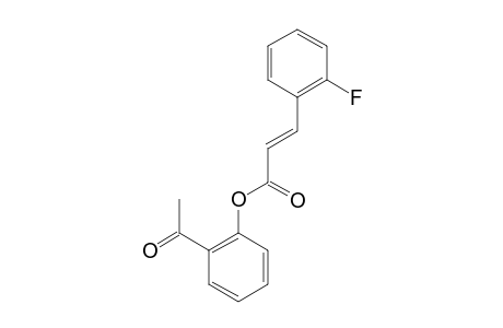 2-(2'-FLUOROCINNAMOYLOXY)-ACETOPHENONE