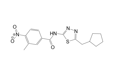 N-[5-(cyclopentylmethyl)-1,3,4-thiadiazol-2-yl]-3-methyl-4-nitrobenzamide