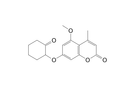 5-methoxy-4-methyl-7-(2-oxocyclohexanyloxy)coumarin