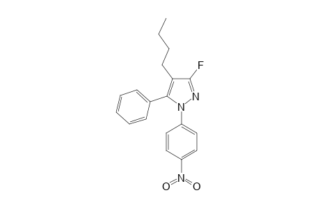 4-BUTYL-3-FLUORO-1-(PARA-NITROPHENYL)-5-PHENYLPYRAZOLE