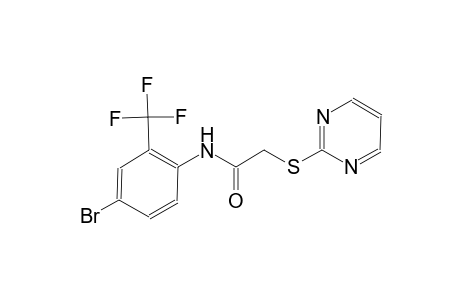 N-(4-Bromo-2-trifluoromethyl-phenyl)-2-(pyrimidin-2-ylsulfanyl)-acetamide