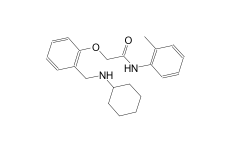 2-{2-[(cyclohexylamino)methyl]phenoxy}-N-(2-methylphenyl)acetamide