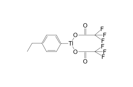 TL(C6H4ET-4)(O2CCF3)2