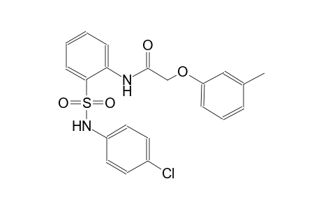 acetamide, N-[2-[[(4-chlorophenyl)amino]sulfonyl]phenyl]-2-(3-methylphenoxy)-