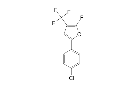 5-(4-CHLOROPHENYL)-2-FLUORO-3-(TRIFLUOROMETHYL)-FURAN