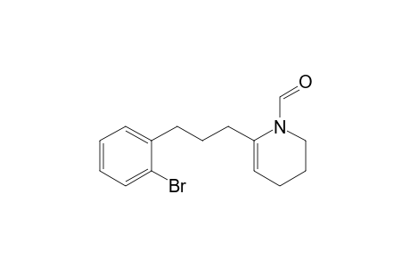 6-[3-(2-bromophenyl)propyl]-3,4-dihydro-2H-pyridine-1-carbaldehyde