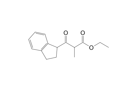 Ethyl 3-(indan-1'-yl)-2-methyl-3-oxo-propionate