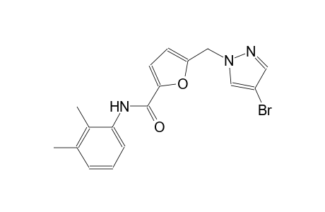 5-[(4-bromo-1H-pyrazol-1-yl)methyl]-N-(2,3-dimethylphenyl)-2-furamide