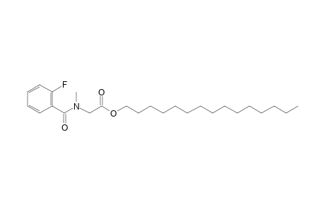 Sarcosine, N-(2-fluorobenzoyl)-, pentadecyl ester