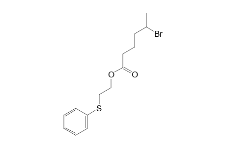 2-(Phenylthio)ethyl 5-bromohexanoate