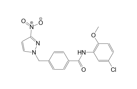 N-(5-chloro-2-methoxyphenyl)-4-[(3-nitro-1H-pyrazol-1-yl)methyl]benzamide
