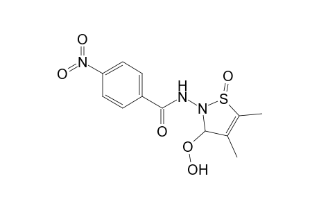 2-(4-Nitrobenzoylamino)-4,5-dimethyl-3-hydroperoxy-2,3-dihydroisothiazole 1-oxide