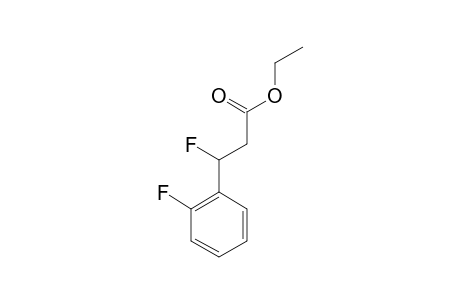 ETHYL-3-FLUORO-3-(2-FLUOROPHENYL)-PROPANOATE