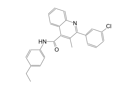 2-(3-chlorophenyl)-N-(4-ethylphenyl)-3-methyl-4-quinolinecarboxamide