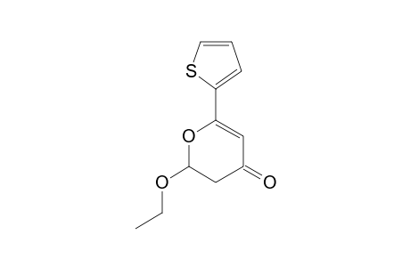 2-ETHOXY-5-(2-THIENYL)-2,3-DIHYDRO-4H-PYRAN-4-ONE