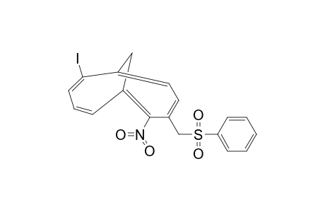 7-IODO-2-NITRO-3-(PHENYLSULFONYLMETHYL)-BICYClO-[4.4.1]-UNDECA-1,3,5,7,9-PENTAENE