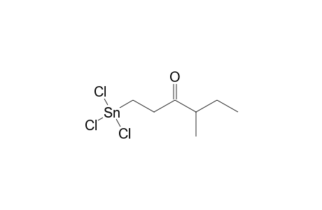 4-METHYL-1-(TRICHLOROSTANNYL)-3-HEXANONE