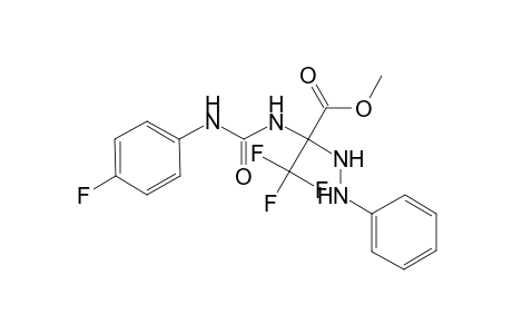 3,3,3-trifluoro-2-[(4-fluorophenyl)carbamoylamino]-2-(N'-phenylhydrazino)propionic acid methyl ester