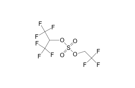 Sulfuric acid, 2,2,2-trifluoroethyl 2,2,2-trifluoro-1-(trifluoromethyl)ethyl ester