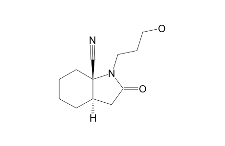 1-(PROPAN-3'-OL)-7A-CYANO-OCTAHYDRO-trans-1H-INDOL-2-ONE