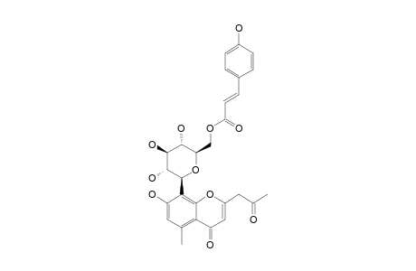 6'-O-COUMAROYLALOESIN;2-ACETONYL-8-(6-O-COUMAROYL-BETA-D-GLUCOPYRANOSYL)-7-HYDROXY-5-METHYLCHROMONE
