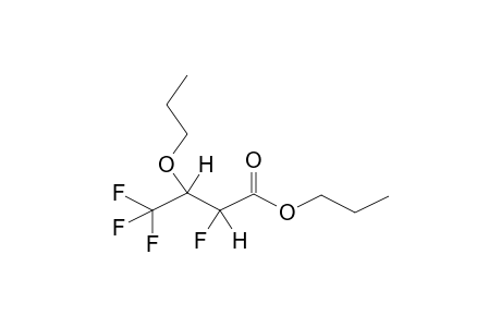 PROPYL 3-PROPOXY-2,4,4,4-TETRAFLUOROBUTANOATE