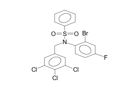 N-(3,4,5-TRICHLOROBENZYL)-N-(2-BROMO-4-FLUOROPHENYL)PHENYLSULPHONYLAMIDE
