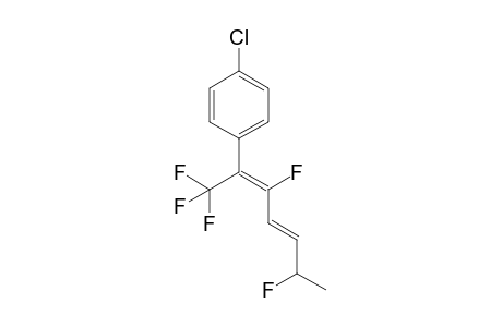 1,1,1,3,6-Pentafluoro-2-(4-chlorophenyl)hepta-2E,4E-diene
