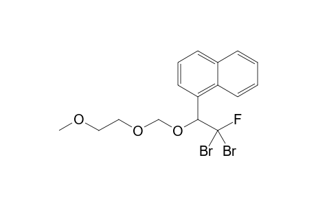 1,1-Dibromo-1-fluoro-2-(2-methoxyethoxy)methoxy-2-(1-naphthyl)ethane