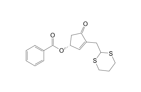2-Cyclopenten-1-one, 4-(benzoyloxy)-2-(1,3-dithian-2-ylmethyl)-, (R)-