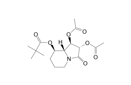 (1R)-(1.beta.,2.alpha.,8.beta.,8a.beta.)-1,2-diacetoxy-8-[(2,2-dimethylpropanoyl)oxy]hexahydro-3(2H)-indolizinone