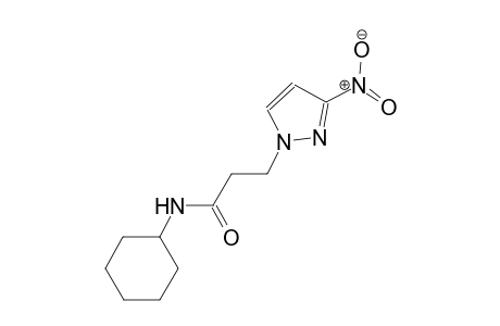 N-cyclohexyl-3-(3-nitro-1H-pyrazol-1-yl)propanamide