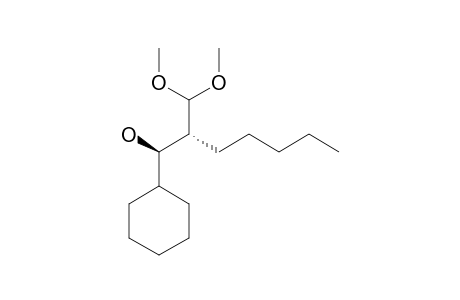 ANTI-(1R*,2R*)-1-CYCLOHEXYL-2-DIMETHOXYMETHYL-1-HEPTANOL