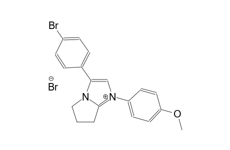 3-(4-bromophenyl)-1-(4-methoxyphenyl)-6,7-dihydro-5H-pyrrolo[1,2-a]imidazol-1-ium bromide