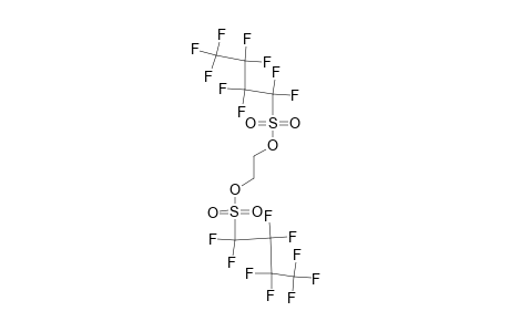 1-Butanesulfonic acid, 1,1,2,2,3,3,4,4,4-nonafluoro-, 1,2-ethanediyl ester