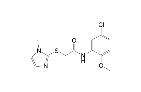 N-(5-Chloro-2-methoxy-phenyl)-2-(1-methyl-1H-imidazol-2-ylsulfanyl)-acetamide