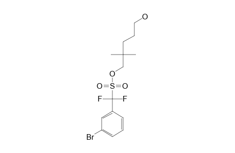 5-HYDROXY-2,2-DIMETHYLPENTYL-(3-BROMOPHENYL)-DIFLUOROMETHANESULFONATE