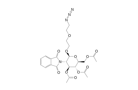 5-AZIDO-3-OXAPENTYL_3,4,6-TRI-O-ACETYL-2-DEOXY-2-PHTHALIMIDO-BETA-D-GLUCOPYRANOSIDE
