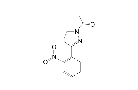 1-METHYLCARBONYL-3-(2-NITROPHENYL)-4,5-DIHYDRO-1H-PYRAZOLE