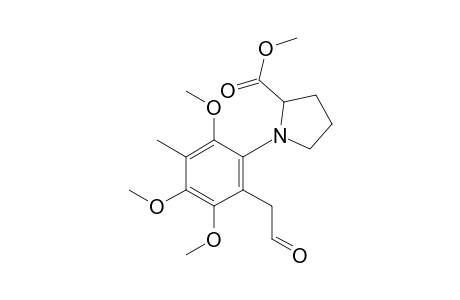 6-[2-(Methoxycarbonyl)-1-pyrrolidinyl]-4-methyl-2,3,5-trimethoxyphenylacetaldehyde